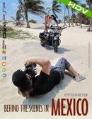 Anna S & Muriel & Suzie Carina & Brigi & Melissa - #323 - Behind the Scenes in Mexico
